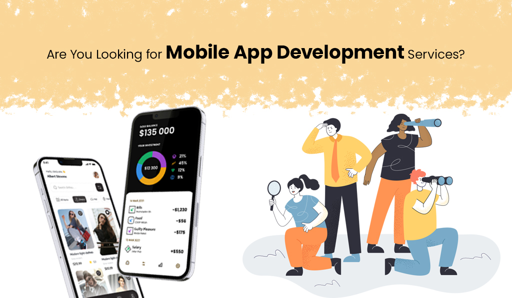 Are-You-Looking-for-Mobile-App-Development-Services