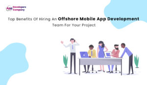 Top-Benefits-Of-Hiring-An-Offshore-Mobile-App-Development-Team-For-Your-Project-itechnolabs