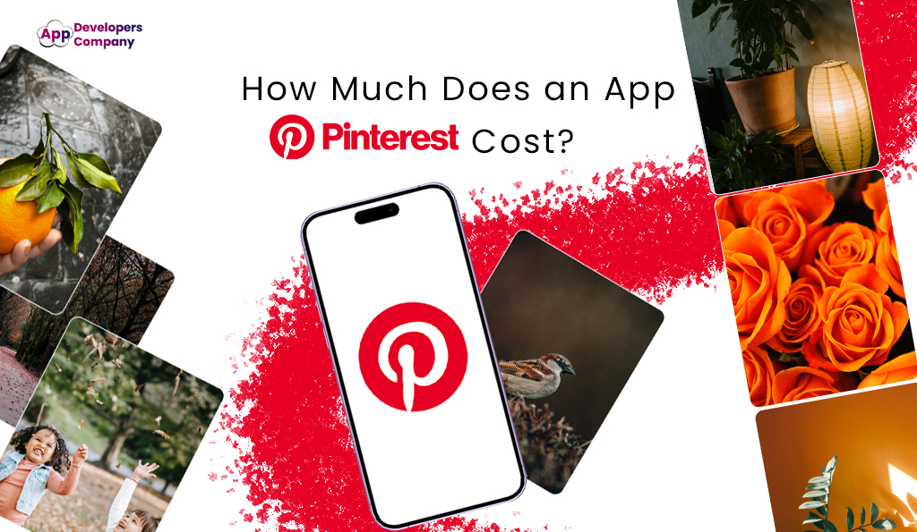 how-much-does-an-app-like-pinterest-cost-itechnolabs